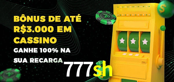 777sh melhor bônus de depósito